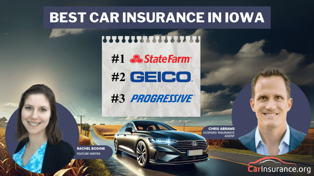 Best Car Insurance in Iowa for 2026 [Find the Top 10 Companies Here ...