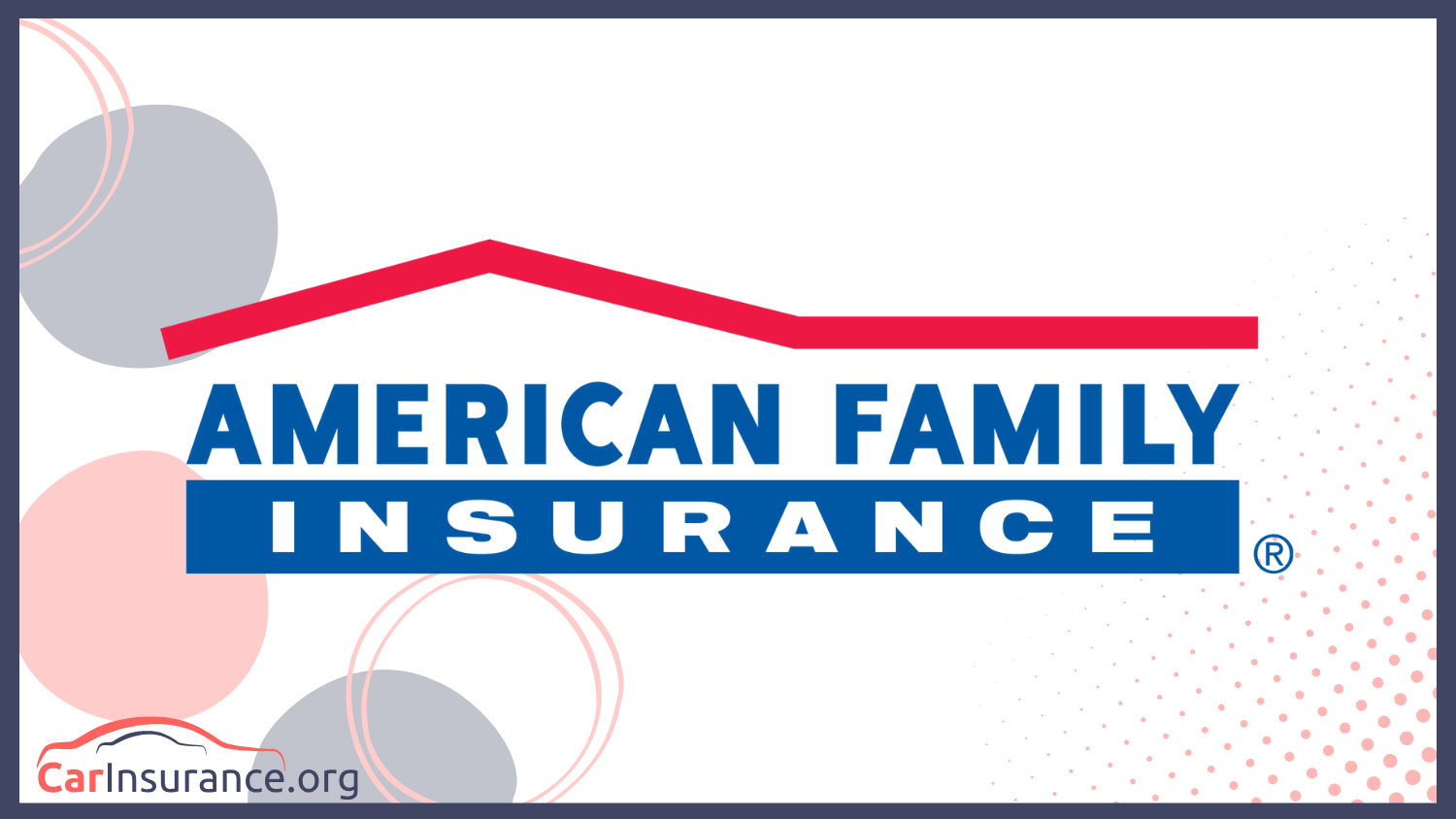American Family: Best Car Insurance in Oregon