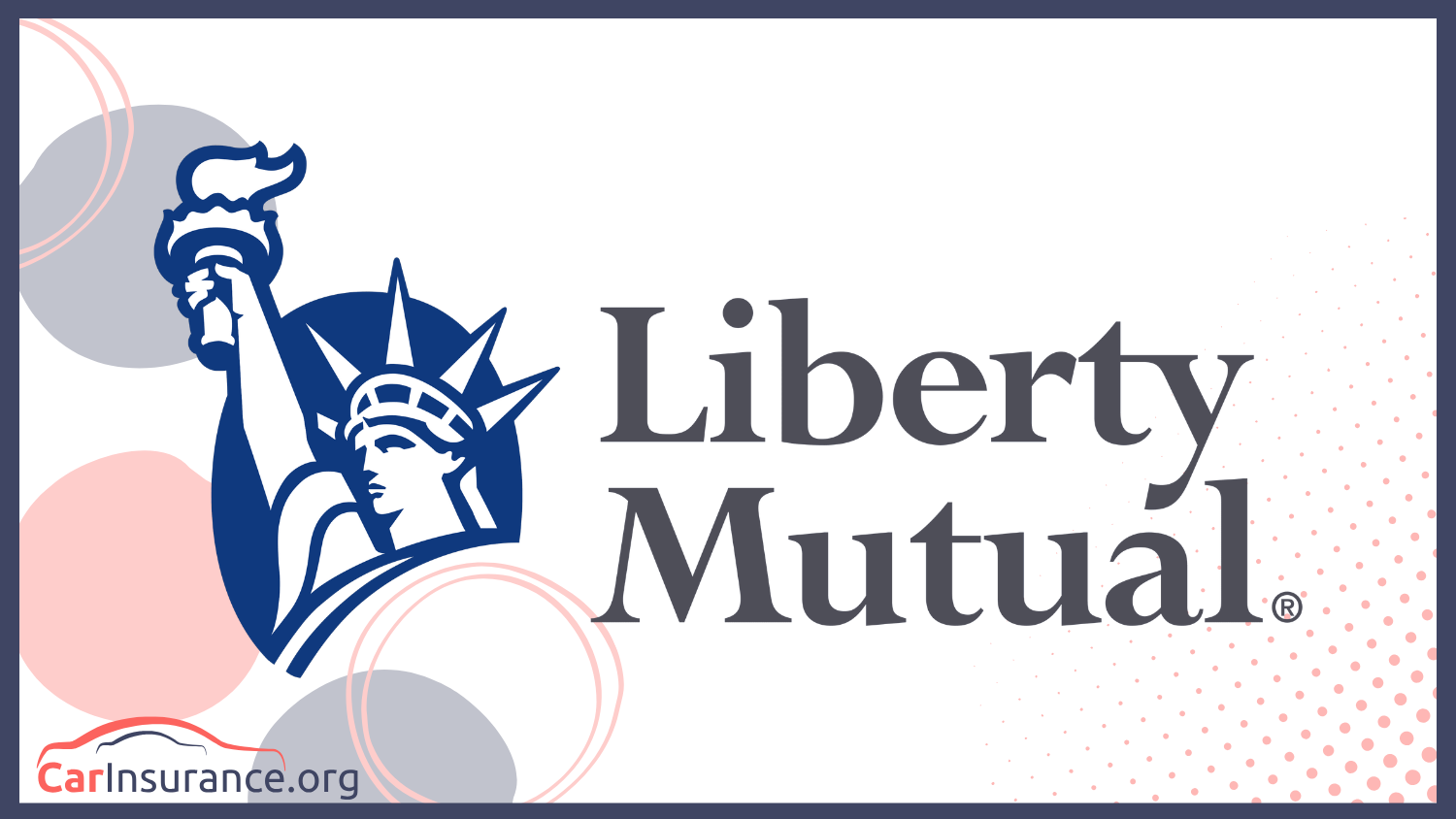 Best Car Insurance in Texas: Liberty Mutual