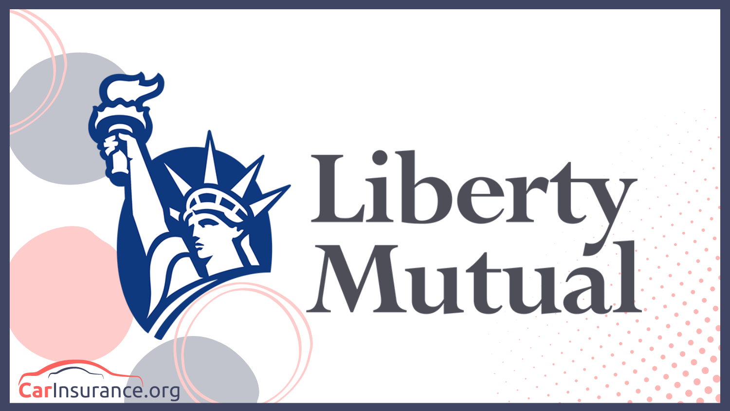 Liberty Mutual: Best Car Insurance in Oregon