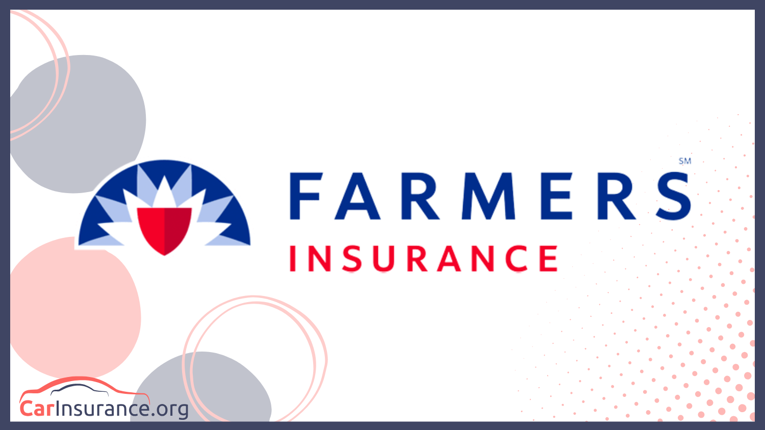 Farmers: Best Car Insurance in Missouri